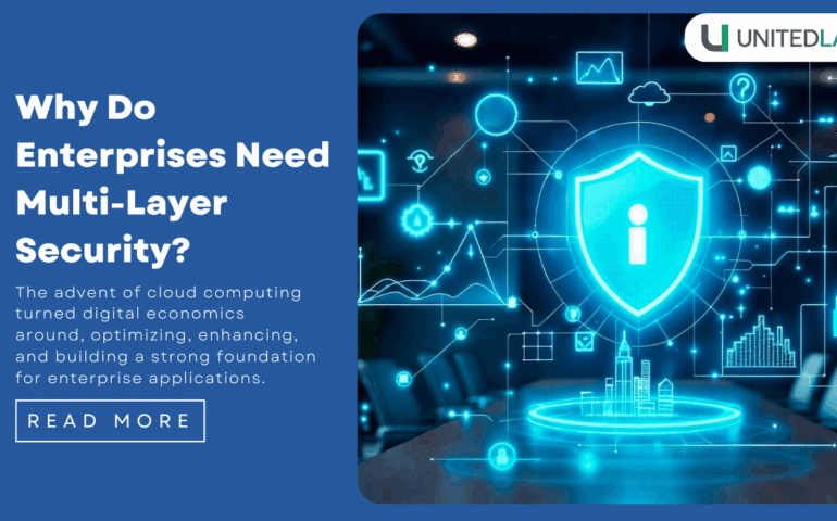 Why Do Enterprises Need Multi-Layer Security?