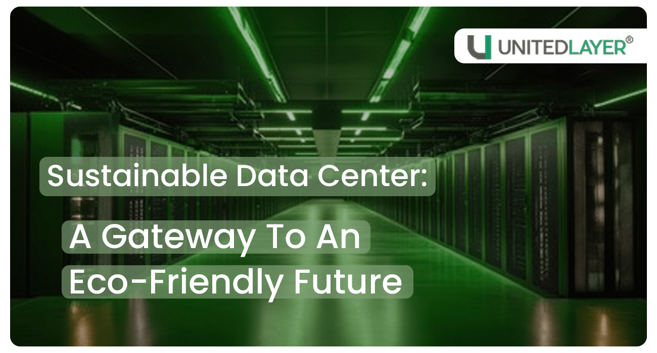 Sustainable Data Center
