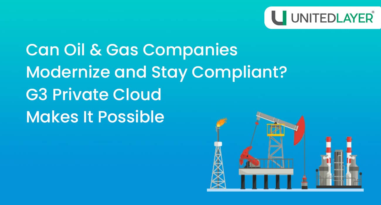Private Cloud for Oil and Gas